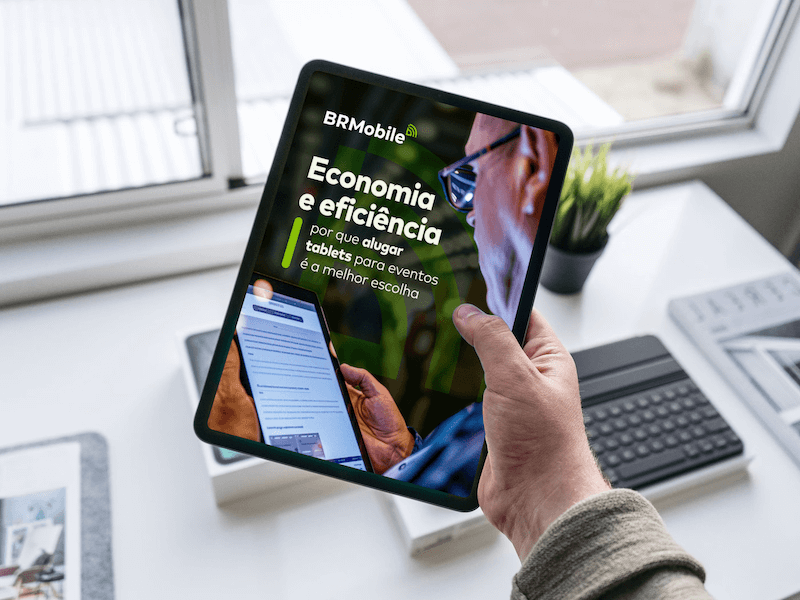 Capa do e-book: Economia e eficiência: por que alugar tablets para eventos é a melhor escolha